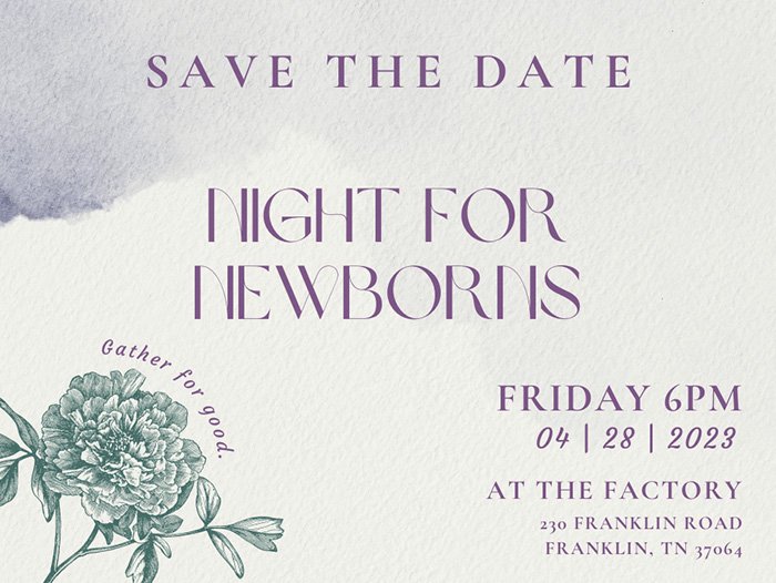 Save the date for our 22nd Annual Night for Newborns